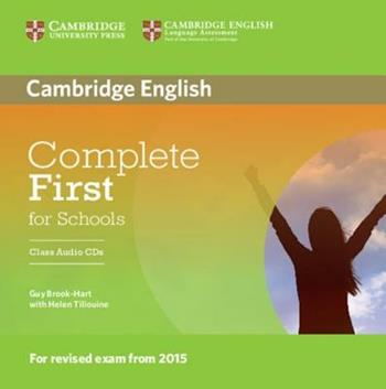 Complete First for Schools - Guy Brook-Hart, Helen Tiliouine - Libro Cambridge 2014 | Libraccio.it