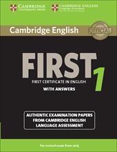B2 First. Cambridge English First. Student's book with Answers. Per le Scuole superiori. Con espansione online. Vol. 1