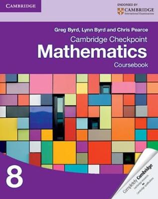 Cambridge Checkpoint Mathematics. Coursebook Stage 8 - Byrd Greg, Byrd Lynn, Chris Pearce - Libro Cambridge 2015 | Libraccio.it