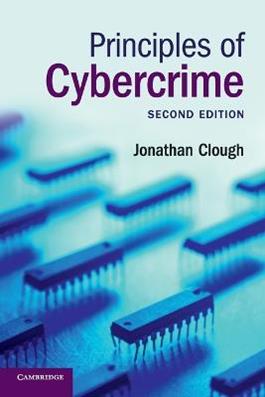 Principles of Cybercrime - Jonathan Clough - Libro Cambridge University Press | Libraccio.it