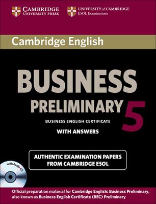 Cambridge english business. Preliminary. Student's book. Con CD Audio. Con e-book. Con espansione online. Vol. 5  - Libro Cambridge 2012 | Libraccio.it