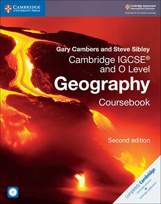 Cambridge IGCSE and O level geography. Per gli esami dal 2020. Coursebook. Con CD-ROM - Gary Cambers, Steve Sibley - Libro Cambridge 2018 | Libraccio.it