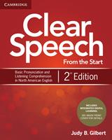 Clear speech from the start. Student's book. - Judy B. Gilbert - Libro Cambridge 2018 | Libraccio.it