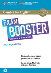 Cambridge English exam booster for advanced. Without Answers. Student’s book. Con File audio per il download
