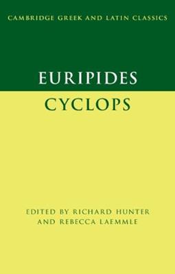 Euripides: Cyclops  - Libro Cambridge University Press, Cambridge Greek and Latin Classics | Libraccio.it
