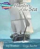 Hunters of the sea. Level 3 Explorers. Per la Scuola media