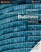 Cambridge International AS and A Level Business. Workbook.
