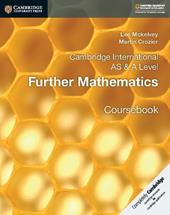 Cambridge international AS and A level mathematics. Further mathematics coursebook.