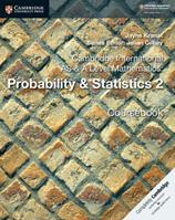Cambridge International AS and A Level Probability and Statistics. Coursebook. Con e-book. Con espansione online. Vol. 2 - Gilbey Julian, Jayne Kranat - Libro Cambridge 2018 | Libraccio.it