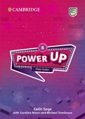 Power up. Level 5. Class audio CD.