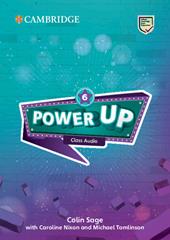 Power up. Level 6. Class audio CD.