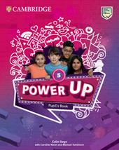 Power up. Level 5. Pupil's book. Per la Scuola elementare