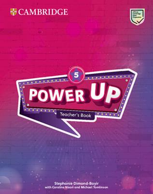 Power up. Level 5. Teacher's book. Per la Scuola elementare - Caroline Nixon, Michael Tomlinson, Colin Sage - Libro Cambridge 2019 | Libraccio.it