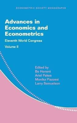 Advances in Economics and Econometrics: Volume 2  - Libro Cambridge University Press, Econometric Society Monographs | Libraccio.it