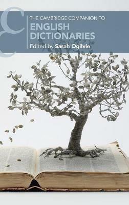 The Cambridge Companion to English Dictionaries  - Libro Cambridge University Press, Cambridge Companions to Literature | Libraccio.it