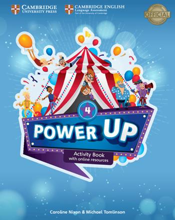 Power up. Level 4. Activity book. With Home booklet. Per la Scuola elementare. - Caroline Nixon, Michael Tomlinson, Colin Sage - Libro Cambridge 2019 | Libraccio.it