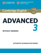 Cambridge english advanced. Student's book without answers. Con e-book. Con espansione online. Vol. 3