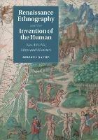Renaissance Ethnography and the Invention of the Human - Surekha Davies - Libro Cambridge University Press, Cambridge Social and Cultural Histories | Libraccio.it