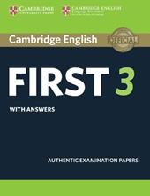 B2 First. Cambridge English First. Student's book with Answers. Vol. 3