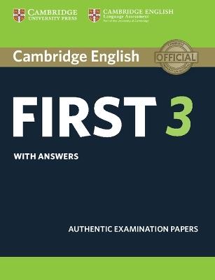 B2 First. Cambridge English First. Student's book with Answers. Vol. 3  - Libro Cambridge 2018 | Libraccio.it