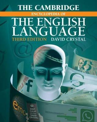 The Cambridge Encyclopedia of the English Language - David Crystal - Libro Cambridge University Press | Libraccio.it