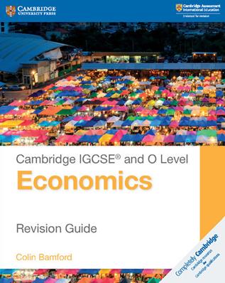 Cambridge IGCSE and O level economics. Revision guide. Per le Scuole superiori - Susan Grant - Libro Cambridge 2019 | Libraccio.it