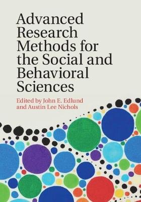 Advanced Research Methods for the Social and Behavioral Sciences  - Libro Cambridge University Press | Libraccio.it