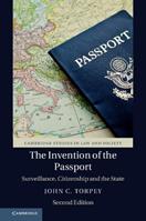 The Invention of the Passport - John C. Torpey - Libro Cambridge University Press, Cambridge Studies in Law and Society | Libraccio.it