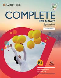 COMPLETE PRELIMINARY FOR SCHOOLS FOR THE REVISED EXAM FROM 2020 - CAMBRIDGE ENGLISH - Libro | Libraccio.it
