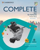 Complete key for schools. For the revised exam from 2020. Teacher's book. Con e-book. Con Contenuto digitale per download