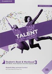 Talent. Student's book-Workbook. Per il triennio delle Scuole superiori. Con ebook. Con espansione online. Vol. 3: Toolkit for invalsi and first.