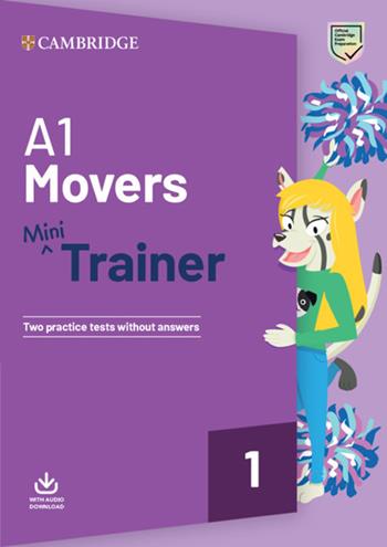 Mini Trainer. A1 Movers. Per la Scuola media.  - Libro Cambridge 2019 | Libraccio.it