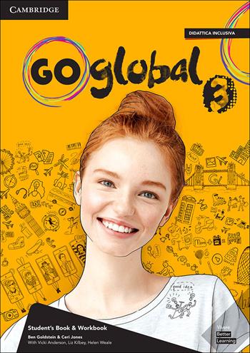 Go global. Student’s book/Workbook. Level 3. Con e-book  - Libro Cambridge 2019 | Libraccio.it