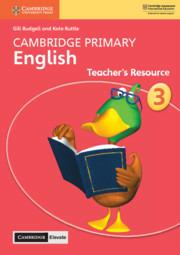 Cambridge Primary English. Teacher's resource book. Stage 3. Per la Scuola primaria - Budgell Gill, Ruttle Kate - Libro Cambridge 2019 | Libraccio.it