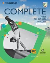 Complete First for schools. Teacher's book. Con e-book. Con espansione online