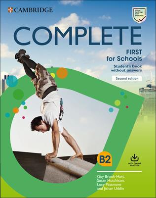 Complete First for schools. Student’s book without answers. Con espansione online - Guy Brook-Hart, Hutchinson Susan, Lucy Passmore - Libro Cambridge 2019 | Libraccio.it