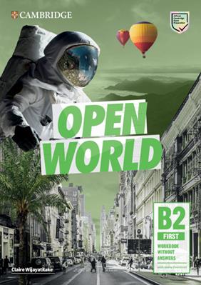 Open World. First B2. Workbook without Answers. Con File audio per il download - Claire Wijayatilake - Libro Cambridge 2019 | Libraccio.it