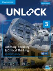 Unlock. Level 3. Listening, speaking & critical thinking. Student's book. Con e-book. Con espansione online