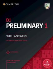 B1 Preliminary for Schools and B1 Preliminary. Student book without answers. Per le Scuole superiori. Con File audio per il download. Vol. 1
