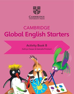 Cambridge global English. Starters. Activity book. Vol. B - Kathryn Harper, Gabrielle Pritchard, Annie Altamirano - Libro Cambridge 2018 | Libraccio.it
