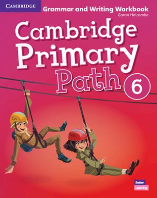 Cambridge primary path. Grammar and writing workbook. Per la Scuola elementare. Vol. 6 - Sarah Dilger - Libro Cambridge 2020 | Libraccio.it