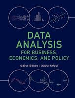 Data Analysis for Business, Economics, and Policy - Gábor Békés, Gábor Kézdi - Libro Cambridge University Press | Libraccio.it