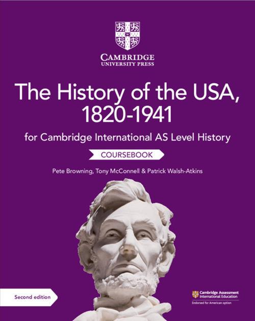 Cambridge international AS & A level history. The history of
