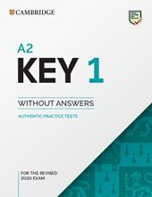 Cambridge English. A2 Key for schools. For revised exam 2020. Student's book. Without answers. Vol. 1