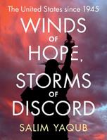 Winds of Hope, Storms of Discord - Salim Yaqub - Libro Cambridge University Press | Libraccio.it