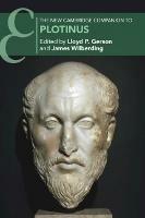 The New Cambridge Companion to Plotinus  - Libro Cambridge University Press, Cambridge Companions to Philosophy | Libraccio.it
