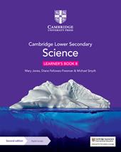Cambridge lower secondary science. Stages 8. Learner's book. Con Contenuto digitale per accesso online