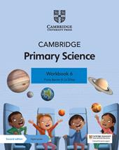Cambridge primary science. Stage 6. Workbook. Con Contenuto digitale per accesso on line
