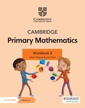 Cambridge primary mathematics. Workbook 2. Con espansione online