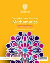 Cambridge lower secondary mathematics. Stages 7. Learner's Book. Con Contenuto digitale per accesso on line
